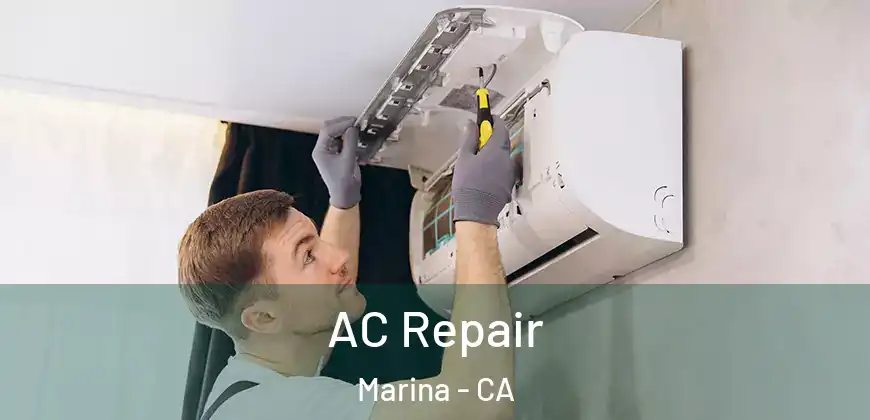  AC Repair Marina - CA