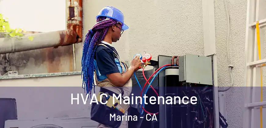 HVAC Maintenance Marina - CA